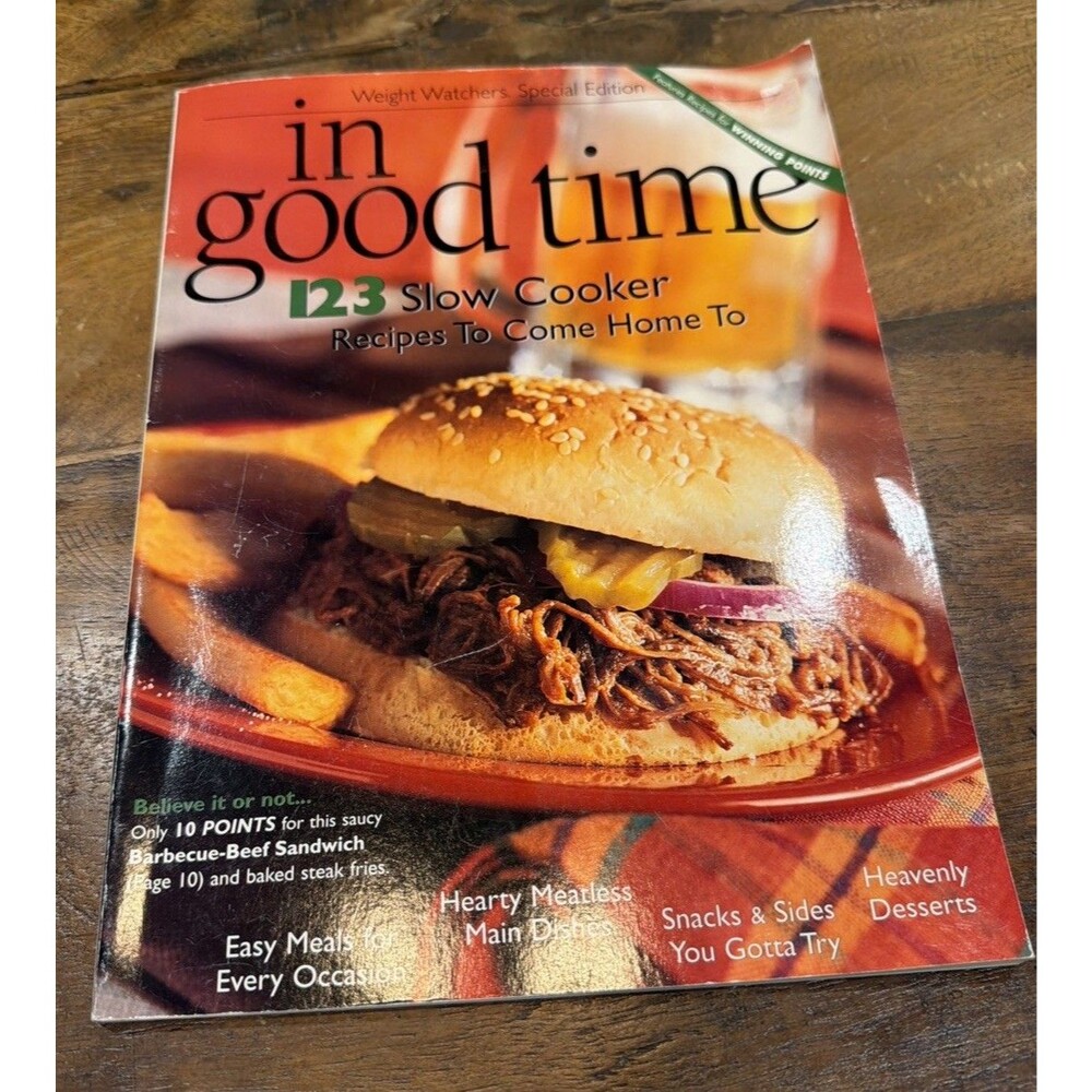 Weight Watchers Special Edition In Good Time : 123 Slow Cooker Recipes To Co...